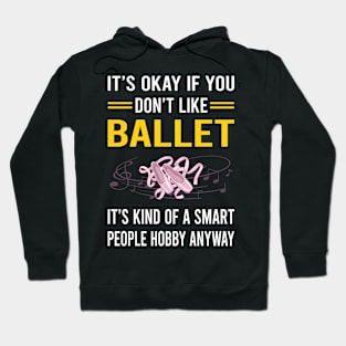 Smart People Hobby Ballet Ballerina Hoodie